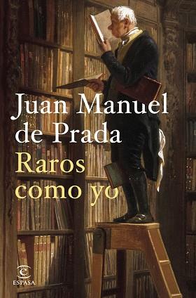 RAROS COMO YO | 9788467071276 | PRADA, JUAN MANUEL DE | Llibreria L'Illa - Llibreria Online de Mollet - Comprar llibres online