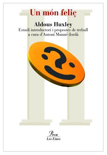 MON FELIÇ, UN | 9788492672264 | HUXLEY, ALDOUS | Llibreria L'Illa - Llibreria Online de Mollet - Comprar llibres online