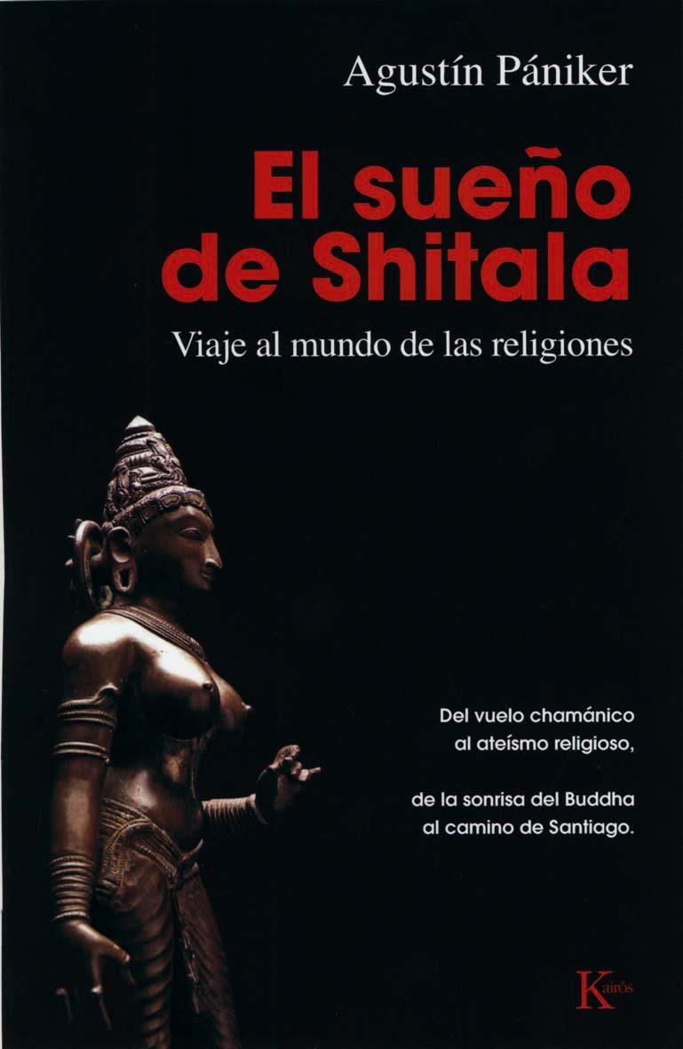 SUEÑO DE SHITALA, L | 9788499880297 | PÁNIKER, AGUSTÍN | Llibreria L'Illa - Llibreria Online de Mollet - Comprar llibres online