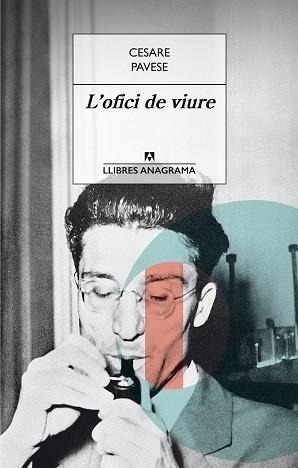 OFICI DE VIURE, L' | 9788433915382 | PAVESE, CESARE | Llibreria L'Illa - Llibreria Online de Mollet - Comprar llibres online