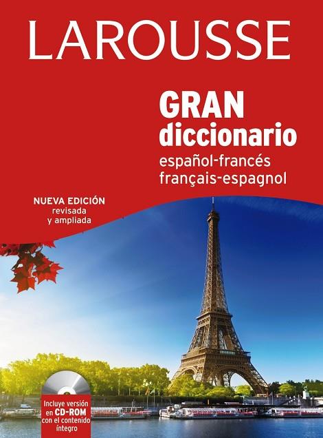 GRAN DICCIONARIO ESPAÑOL FRANCES / FRANCES ESPAÑOL | 9788416124008 | LAROUSSE EDITORIAL