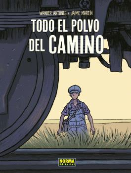 TODO EL POLVO DEL CAMINO. NUEVA EDICIÓN | 9788467950670 | MARTIN, JAIME | Llibreria L'Illa - Llibreria Online de Mollet - Comprar llibres online