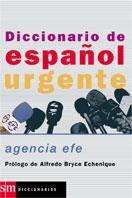 DICCIONARIO DE ESPAÑOL URGENTE | 9788434869165 | AGENCIA EFE | Llibreria L'Illa - Llibreria Online de Mollet - Comprar llibres online