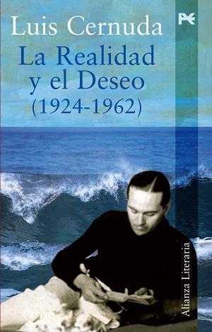 REALIDAD Y EL DESEO, LA (1924-1962) | 9788420643823 | CERNUDA, LUIS | Llibreria L'Illa - Llibreria Online de Mollet - Comprar llibres online