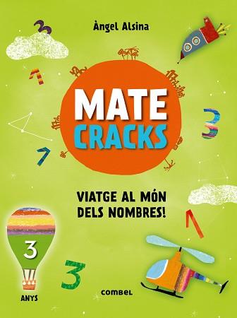 MATECRACKS 3 VIATGE AL MON DELS NOMBRES | 9788491010890 | ALSINA, ANGEL | Llibreria L'Illa - Llibreria Online de Mollet - Comprar llibres online