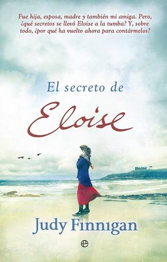 SECRETO DE ELOISE, EL | 9788490600054 | FINNIGAN, JUDY | Llibreria L'Illa - Llibreria Online de Mollet - Comprar llibres online