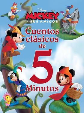 MICKEY Y SUS AMIGOS. CUENTOS CLÁSICOS DE 5 MINUTOS | 9788418939693 | DISNEY | Llibreria L'Illa - Llibreria Online de Mollet - Comprar llibres online