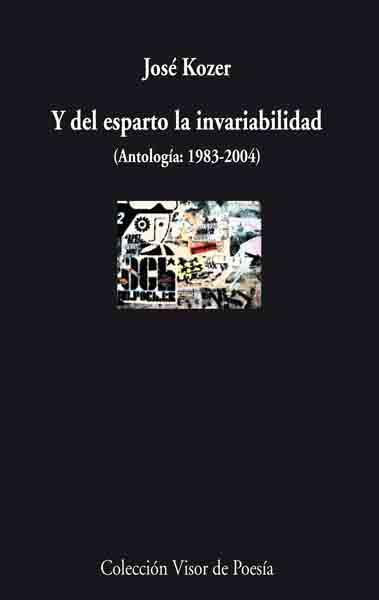 Y DEL ESPARTO LA INVARIABILIDAD | 9788475225852 | KOZER, JOSE | Llibreria L'Illa - Llibreria Online de Mollet - Comprar llibres online