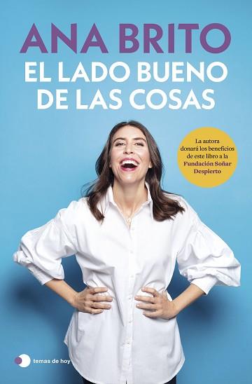 LADO BUENO DE LAS COSAS, EL | 9788419812636 | BRITO, ANA | Llibreria L'Illa - Llibreria Online de Mollet - Comprar llibres online