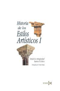 HISTORIA DE LOS ESTILOS ARTISTICOS I | 9788470900327 | HATJE, URSULA | Llibreria L'Illa - Llibreria Online de Mollet - Comprar llibres online