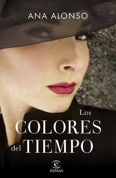 COLORES DEL TIEMPO, LOS | 9788467062458 | ALONSO, ANA | Llibreria L'Illa - Llibreria Online de Mollet - Comprar llibres online