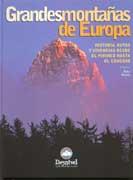 GRANDES MONTAÑAS DE EUROPA | 9788489969933 | BETELU, KIKO | Llibreria L'Illa - Llibreria Online de Mollet - Comprar llibres online