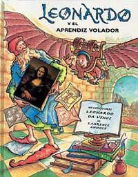 LEONARDO Y EL APRENDIZ VOLADOR | 9788495040787 | ANHOLT, LAURENCE | Llibreria L'Illa - Llibreria Online de Mollet - Comprar llibres online