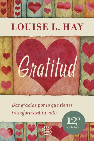 GRATITUD | 9788479538200 | HAY, LOUISE | Llibreria L'Illa - Llibreria Online de Mollet - Comprar llibres online