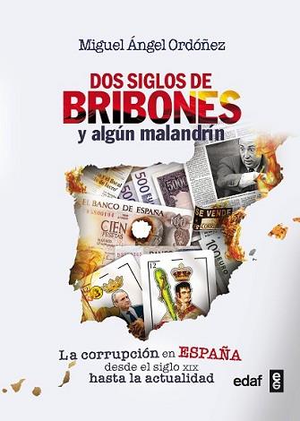 DOS SIGLOS DE BRIBONES Y ALGÚN MALANDRÍN | 9788441434271 | ORDOÑEZ, MIGUEL ÁNGEL | Llibreria L'Illa - Llibreria Online de Mollet - Comprar llibres online