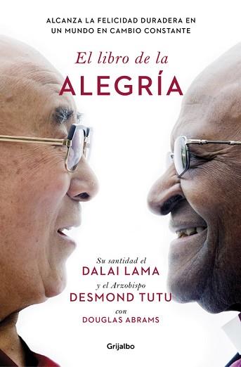 LIBRO DE LA ALEGRÍA, EL | 9788425353949 | LAMA, DALAI/TUTU, DESMOND/ABRAMS, DOUGLA | Llibreria L'Illa - Llibreria Online de Mollet - Comprar llibres online