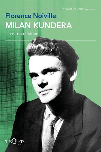 MILAN KUNDERA | 9788411074940 | NOIVILLE, FLORENCE | Llibreria L'Illa - Llibreria Online de Mollet - Comprar llibres online