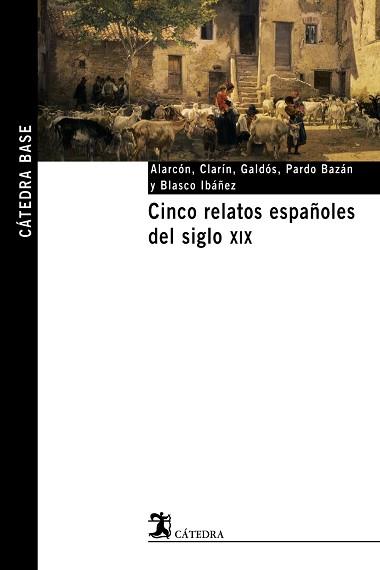 CINCO RELATOS ESPAÑOLES DEL SIGLO XIX | 9788437621531 | ALARCON, PEDRO ANTONIO DE (1833-1891)   ,  [ET. AL | Llibreria L'Illa - Llibreria Online de Mollet - Comprar llibres online