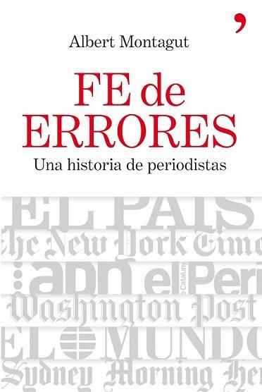 FE DE ERRORES | 9788484607632 | MONTAGUT MARTÍNEZ, ALBERT | Llibreria L'Illa - Llibreria Online de Mollet - Comprar llibres online