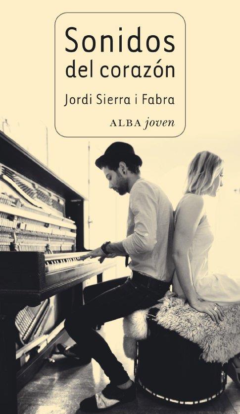 SONIDOS DEL CORAZON | 9788484287049 | SIERRA I FABRA, JORDI | Llibreria L'Illa - Llibreria Online de Mollet - Comprar llibres online