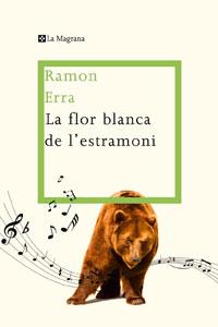 FLOR BLANCA DE L'ESTRAMONI, LA | 9788498676310 | ERRA, RAMON | Llibreria L'Illa - Llibreria Online de Mollet - Comprar llibres online