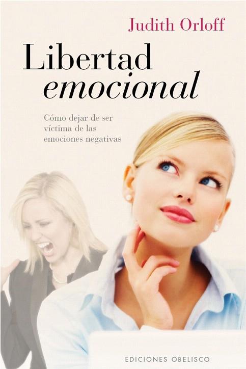 LIBERTAD EMOCIONAL | 9788497777223 | ORLOFF, JUDITH | Llibreria L'Illa - Llibreria Online de Mollet - Comprar llibres online