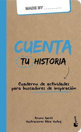 CUENTA TU HISTORIA | 9788408159988 | GAREL, BRUNO | Llibreria L'Illa - Llibreria Online de Mollet - Comprar llibres online