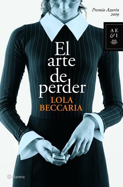 ARTE DE PERDER, EL | 9788408086260 | BECCARIA, LOLA | Llibreria L'Illa - Llibreria Online de Mollet - Comprar llibres online