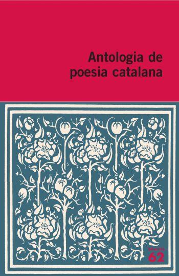 ANTOLOGIA DE LA POESIA CATALANA | 9788492672233 | GABRIEL FERRATER/JOAN BROSSA CUERVO/PERE QUART/M. MERCÈ MARÇAL SERRA/CLEMENTINA ARDERIU/JOAN VINYOLI | Llibreria L'Illa - Llibreria Online de Mollet - Comprar llibres online