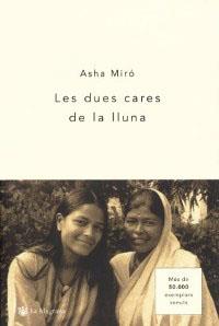 DUES CARES DE LA LLUNA, LES | 9788478712809 | MIRO, ASHA | Llibreria L'Illa - Llibreria Online de Mollet - Comprar llibres online