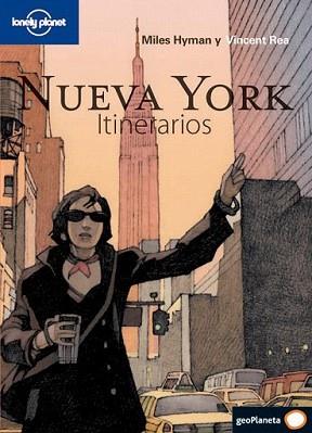 NUEVA YORK. ITINERARIOS | 9788408094685 | HYMAN, MILES/ REA, VINCENT | Llibreria L'Illa - Llibreria Online de Mollet - Comprar llibres online