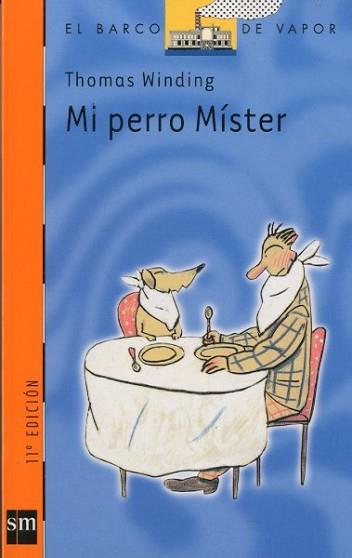 MI PERRO MISTER | 9788434871229 | WINDING, THOMAS | Llibreria L'Illa - Llibreria Online de Mollet - Comprar llibres online