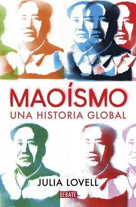 MAOISMO | 9788417636852 | LOVELL, JULIA | Llibreria L'Illa - Llibreria Online de Mollet - Comprar llibres online