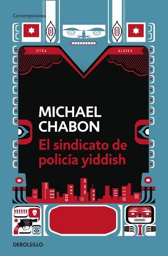 SINDICATO DE POLICIA YIDDISH, EL | 9788499081397 | CHABON, MICHAEL | Llibreria L'Illa - Llibreria Online de Mollet - Comprar llibres online