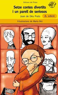 SETZE CONTES DIVERTITS I UN PARELL DE SERIOSOS | 9788493396787 | DÉU PRATS, JOAN DE | Llibreria L'Illa - Llibreria Online de Mollet - Comprar llibres online