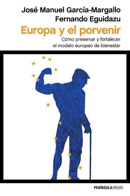 EUROPA Y EL PORVENIR | 9788499425573 | GARCÍA-MARGALLO, JOSE MANUEL / FERNANDO EGUIDAZU | Llibreria L'Illa - Llibreria Online de Mollet - Comprar llibres online