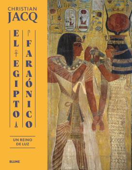 EGIPTO FARAÓNICO | 9788419785503 | JACQ, CHRISTIAN | Llibreria L'Illa - Llibreria Online de Mollet - Comprar llibres online