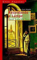 RECORDANDO A LAMPE | 9788434881037 | JUAN, JOSE LUIS DE | Llibreria L'Illa - Llibreria Online de Mollet - Comprar llibres online