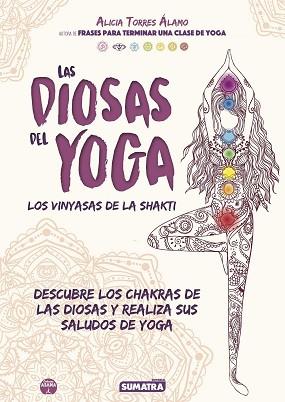 DIOSAS DEL YOGA, LAS | 9788416336135 | TORRES ALAMO, ALICIA | Llibreria L'Illa - Llibreria Online de Mollet - Comprar llibres online