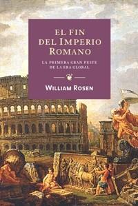 FIN DEL IMPERIO ROMANO, EL | 9788449321795 | ROSEN, WILLIAM | Llibreria L'Illa - Llibreria Online de Mollet - Comprar llibres online