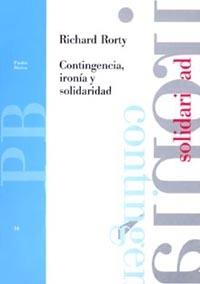 CONTINGENCIA, IRONIA Y SOLIDARIDAD | 9788475096698 | Rorty, Richard | Llibreria L'Illa - Llibreria Online de Mollet - Comprar llibres online