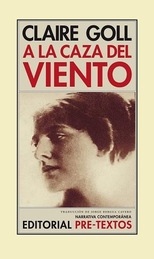 CAZA DEL VIENTO, A LA | 9788481915211 | GOLL, CLAIRE | Llibreria L'Illa - Llibreria Online de Mollet - Comprar llibres online