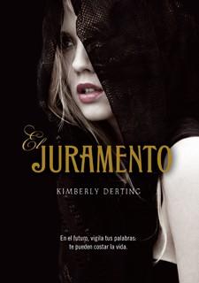 JURAMENTO, EL | 9788424640873 | DERTING, KIMBERLY | Llibreria L'Illa - Llibreria Online de Mollet - Comprar llibres online