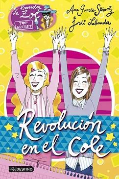 REVOLUCIÓN EN EL COLE | 9788408132042 | ANA GARCÍA-SIÑERIZ/JORDI LABANDA BLANCO | Llibreria L'Illa - Llibreria Online de Mollet - Comprar llibres online