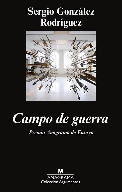 CAMPO DE GUERRA | 9788433963659 | GONZÁLEZ RODRÍGUEZ, SERGIO | Llibreria L'Illa - Llibreria Online de Mollet - Comprar llibres online