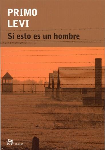 SI ESTO ES UN HOMBRE | 9788476694008 | LEVI, PRIMO | Llibreria L'Illa - Llibreria Online de Mollet - Comprar llibres online