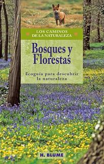 BOSQUES Y FLORESTAS | 9788489840287 | Llibreria L'Illa - Llibreria Online de Mollet - Comprar llibres online