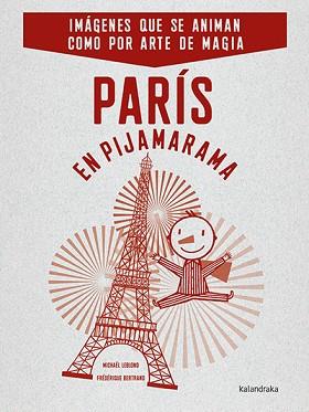 PARÍS EN PIJAMARAMA | 9788484642732 | LEBLOND, MICHAEL | Llibreria L'Illa - Llibreria Online de Mollet - Comprar llibres online