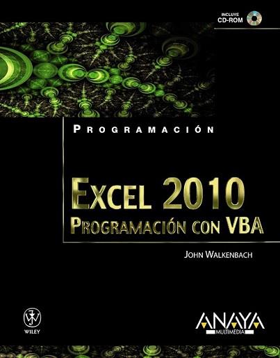 EXCEL 2010. PROGRAMACIÓN CON VBA | 9788441528284 | WALKENBACH, JOHN | Llibreria L'Illa - Llibreria Online de Mollet - Comprar llibres online