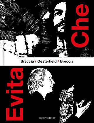 CHE / EVITA | 9788419940568 | OESTERHELD, HÉCTOR GERMÁN/BRECCIA, ALBERTO | Llibreria L'Illa - Llibreria Online de Mollet - Comprar llibres online